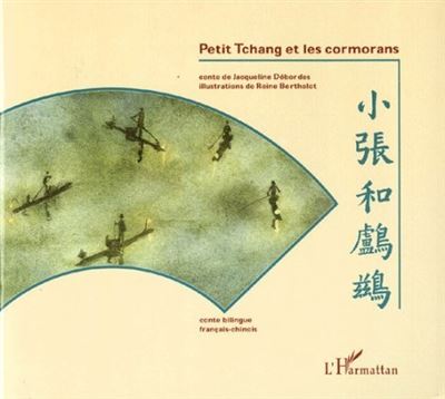 Petit tchang et les cormorans