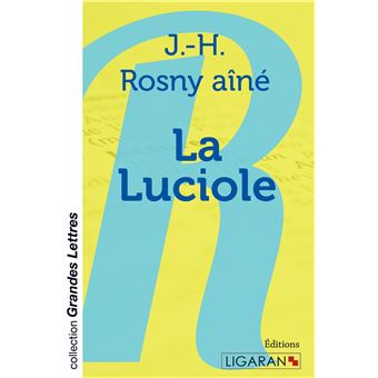 La Luciole (grands caractères)