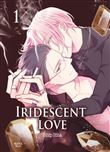 Iridescent love