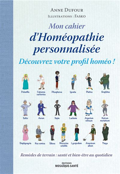 Mon cahier d'oméopathie personnalisée