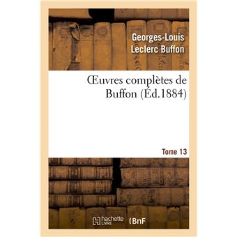 Oeuvres complètes de Buffon