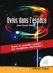Ovnis dans l'espace - Ovnis et conquête spaciale : des révélations étonnantes !