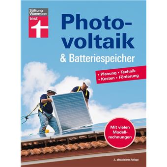 Photovoltaik & Batteriespeicher - Energieversorgung mit erneuerbarer Energie - eigene Stromerzeugung und -nutzung - 1