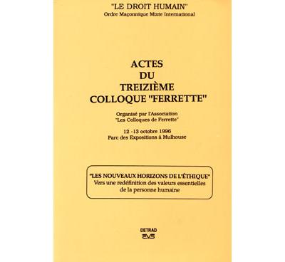 Nouveaux horizons de l'ethique 13e colloque ferrette