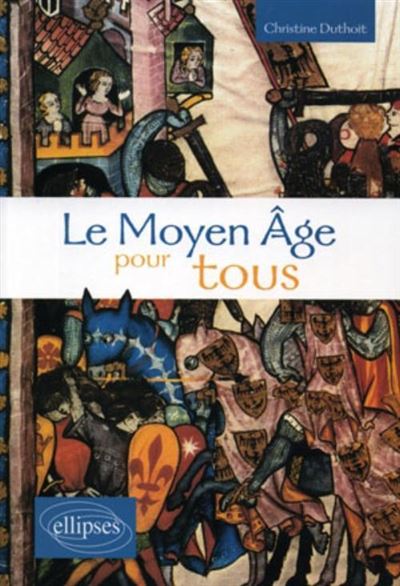 Le Moyen-Age pour tous