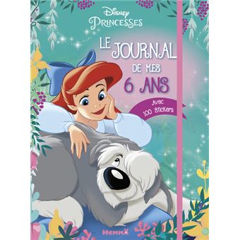 Disney Princesses Le journal de mes 6 ans