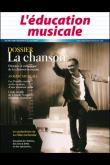 L'éducation musicale