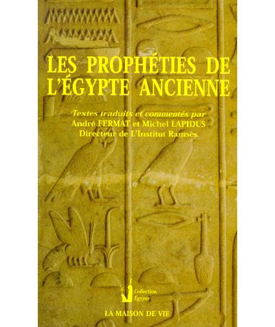 Les prophéties de l'Egypte Ancienne