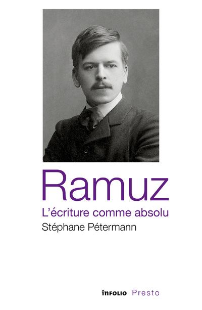 Ramuz l'ecriture comme absolu