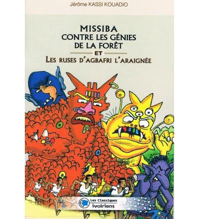 Missiba contre les génies de la forêt