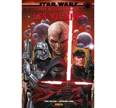 Star Wars - L'ère de la résistance : Les vilains - Tom Taylor - cartonné