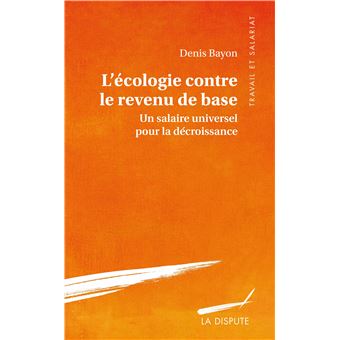 Écologie contre le revenu de base (L')
