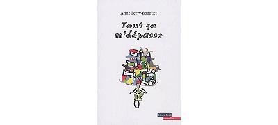 Tout ça m'dépasse