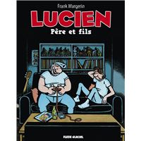 Lucien (Tome 10) - Père et fils