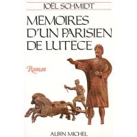Mémoires d'un Parisien de Lutèce