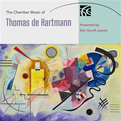 THE CHAMBER MUSIC OF THOMAS DE HARTMANN