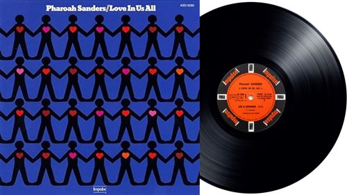 Love In Us All Édition Limitée - Pharaoh Sanders - Vinyle