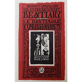 Le Bestiaire Expressionniste, The Expressionist Bestiary