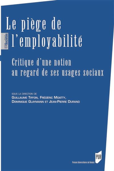 Le piege de l employabilite