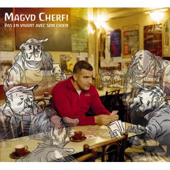 Magyd Cherfi: tout sur ma mère 