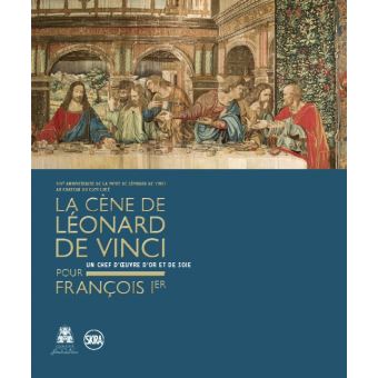 Cene de leonard de vinci pour francois ier (La)
