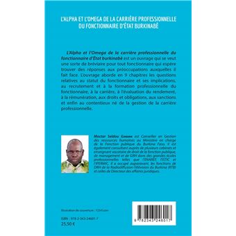 L'Alpha et l'Omega de la carrière professionnelle du fonctionnaire d'État burkinabè
