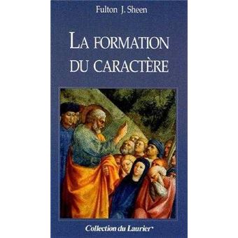 La formation du caractère