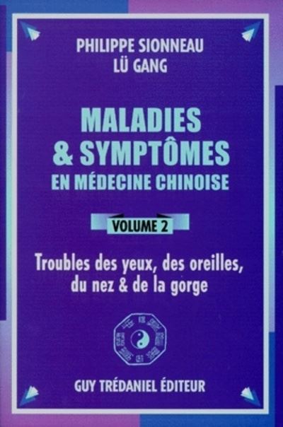 Maladies et symptomes en medecine chinoise,2