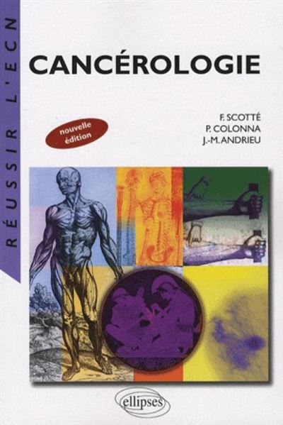 Cancérologie. Nouvelle édition