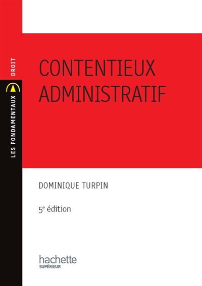 Le contentieux administratif