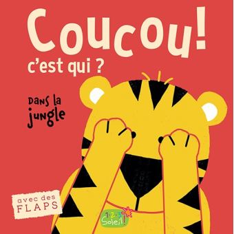 La jungle (coll. coucou c'est qui?) - 1