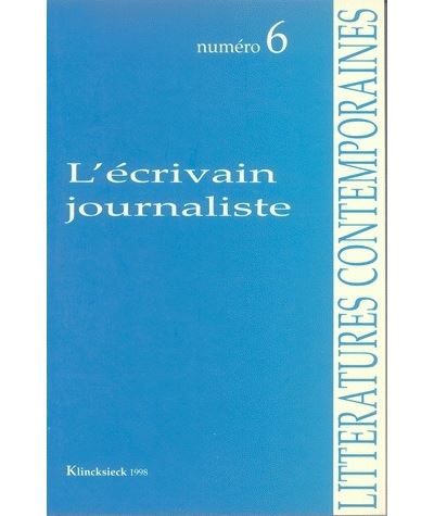 L'ecrivain journaliste
