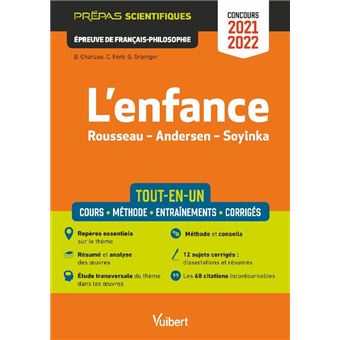 L'enfance - Épreuve de français-philosophie - Prépas scientifiques - Concours 2021-2022