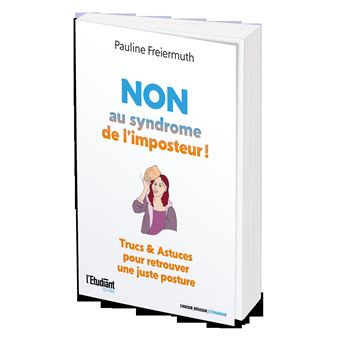 Non au syndrome de l'imposteur !