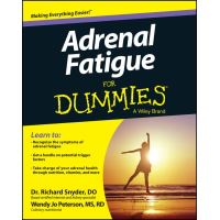 Adrenal Fatigue For Dummies