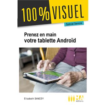 Je prends en main ma tablette Android