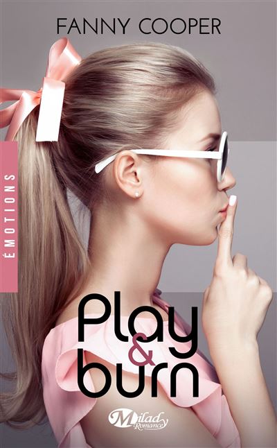 Play and burn