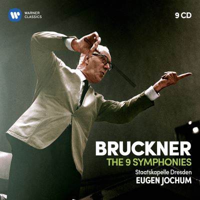 Bruckner: The 9 Symphonies - 9CD - Staatskapelle Dresden - Eugen Jochum ...