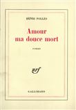 Amour ma douce mort ou Une veuve pas si moderne