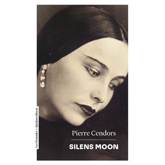 Silens Moon broché Pierre Cendors Achat Livre fnac