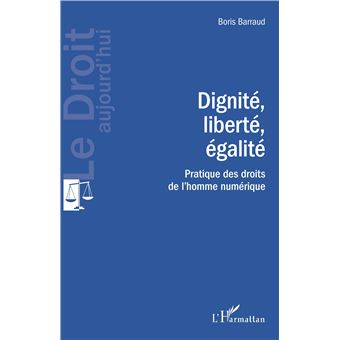Dignité, liberté, égalité