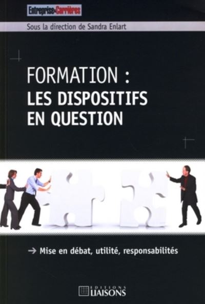 La formation en entreprise : les dispositifs en question