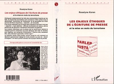 Enjeux ethiques de l'ecriture de la presse et la mise en mot