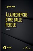 À la recherche d'une balle perdue