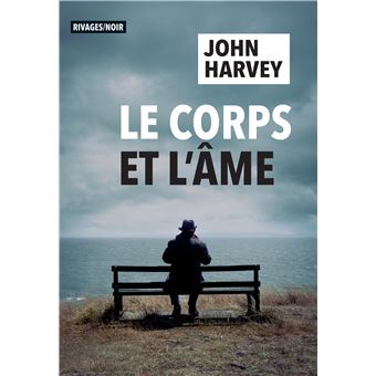 Le corps et l'âme