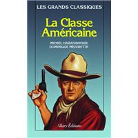 La classe américaine
