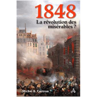 1848, la révolution des misérables - 1