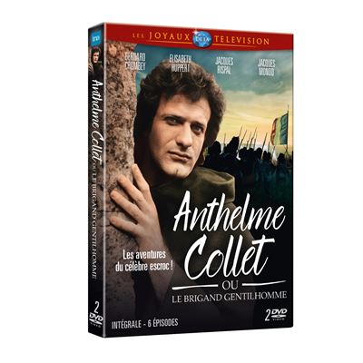 Anthelme Collet ou Le Brigand Gentilhomme L'intégrale DVD
