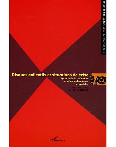 Risques collectifs et situations de crise