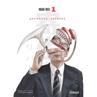 Parasite Reversi - Tome 01 - 1